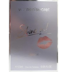 WOMEN SECRET SHINE ON ! UNIQUE EDT 1.5 ml SPRAY